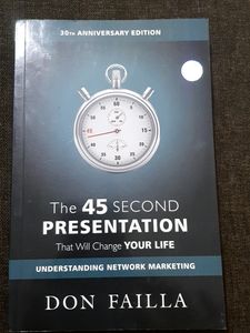 THE 45 SECOND PRESENTATION - Self Help Book