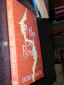 Till the Last Breath by Durjoy Datta