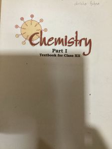 Chemistry Part I - Class XII Textbook