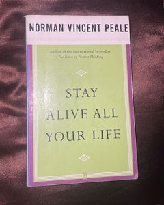 Stay Alive All Your Life