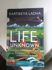 Life Unknown: India Passage