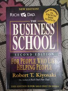 Business School By Robert T Kiyosaki ( Rich Dad Poor Dad Author) International Bestseller Book