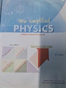 SL ARORA CLASS 12TH PHYSICS Volume 1