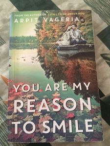 You Are My Reason To Smile