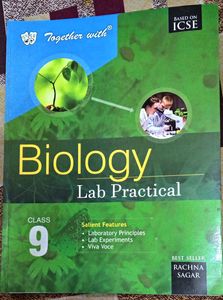Biology Practical Manual for ICSE Class 9th