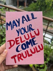 May All Your Delulu Poster