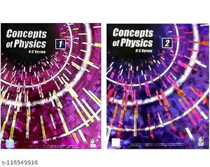 Concepts of Physics by H.C. Verma - Volumes 1 & 2
