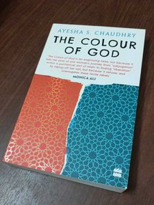The Colour Of God By Ayesha S. Chaudhary