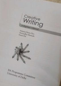 Creative Writing &#34;A Beginner&#39;s Manual&#34;