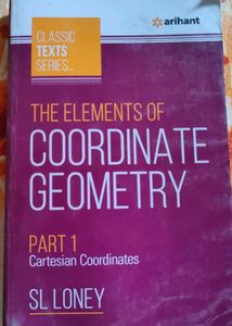 Coordinate Geometry - SL Loney (Part 1)
