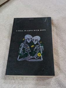 I Fell In Love With Hope