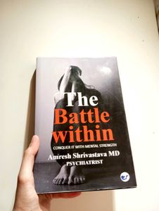 "The Battle Within" by Amresh Shrivastava