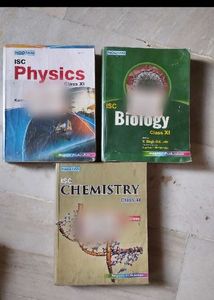 ISC Class XI - Physics, Biology, Chemistry