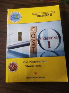 Cost Accounting -I (Semester-II)under CCF