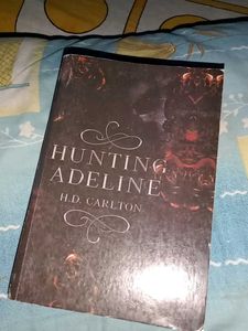 Hunting and Haunting Adeline - both books