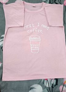 Pink &#34;First, I need coffee&#34; T- Shirt