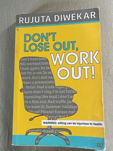 Don't Lose Out, Work Out!