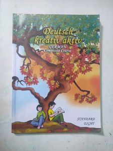 Deutsch kreativ aktiv GERMAN Composite Course Std8
