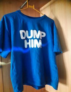 Blue &#39;Dump Him&#39; Graphic T-Shirt