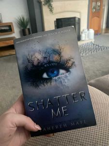 Shatter Me by Tahereh Mafi