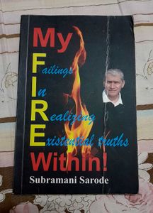 My FIRE Within! by Subramani Sarode