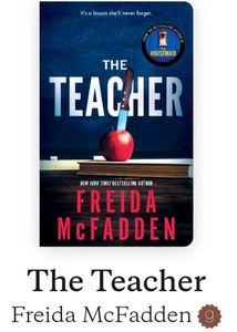 The Teacher by Freida McFadden (Original Copy)
