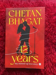 12 Years: My Messed-Up Love Story