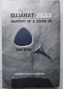Gujarat files,Anatomy of a cover up