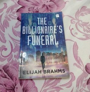 The Billionaire's Funeral by Elijah Brahms