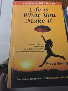 Life is What You Make It - Preeti Shenoy