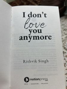 I Dont Love You Anymore