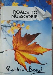 Roads To Mussoorie - Ruskin Bond