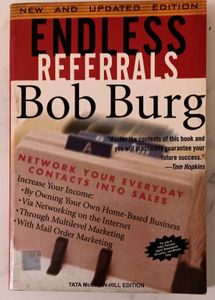 Endless Referrals By Bob Burg