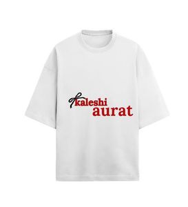 OVERSIZED KALESHI AURAT TSHIRTS