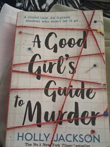 A Good Girl's Guide To Murder