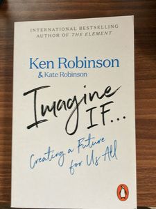 IMAGINE IF, KEN ROBINSON N KATE ROBINSO