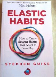 Elastic habits -Stephen guise - book