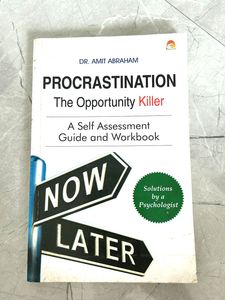 Procrastination The Opportunity Killer