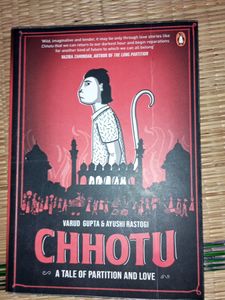 Chottu, A Tale Of partition and Love by Varud Gupta & Ayushi Rastogi (Indian GRAPHIC NOVEL)
