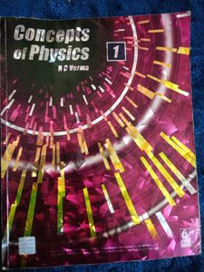 Concepts of Physics, Vol 1