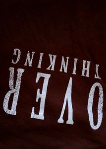 Overthinking T-Shirt