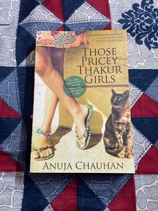 Those Pricey Thakur Girls By Anuja Chauhan