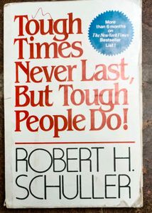 Tough Times Never Last,But People Do