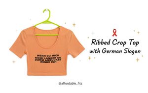 Ribbed Crop Top - German Slogan