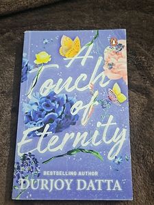 A TOUCH OF  ETERNITY, DURJOY DATTA