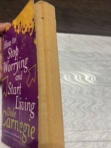 How To Stop Worrying And Start Living