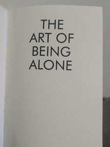 The Art of Being Alone - Renuka Gavrani