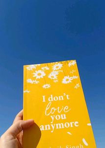 I Don't Love You Anymore