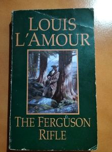 The Ferguson Rifle By Louis L' Amour