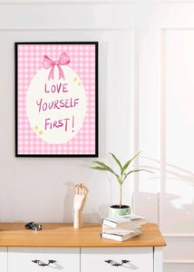 Love Yourself First Artwork with frame